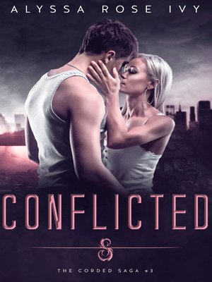 cover image of Conflicted (The Corded Saga #3)